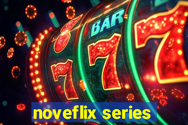 noveflix series